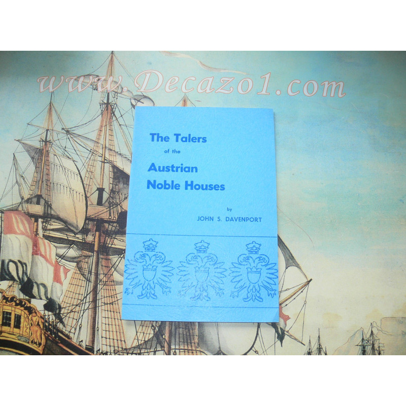 Davenport, John S.: The Talers of the Austrian Noble Houses