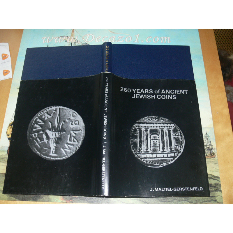 Maltiel Gerstenfeld, J.: 260 Years of Ancient Jewish Coins - A Catalogue.