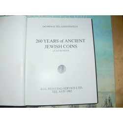 Maltiel Gerstenfeld, J.: 260 Years of Ancient Jewish Coins - A Catalogue.