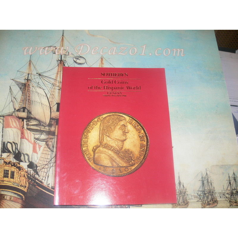 SOTHEBY’S GENEVA GOLD COINS OF THE HISPANIC WORLD 1990 Private Coll Auction Catalog