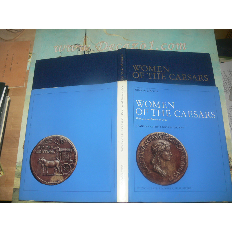 Giacosa, Giorgio - Women of the Caesars. Their Lives and Portraits on Coins