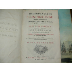 Loon, Mr. Gerard van. - Hedendaagsche Penningkunde, 1734 Original.