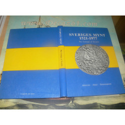 Ahlström, Almer, Hemmingsson - Sveriges Mynt 1521-1977. The Coinage of Sweden Ahlstrom
