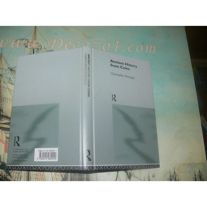 Howgego, Christopher - Ancient History from Coins Hardcover First edition.