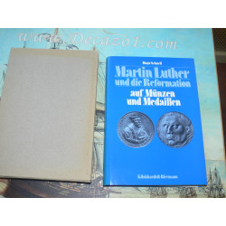 Schnell, Hugo: Martin Luther und die Reformation auf Münzen und Medaillen
