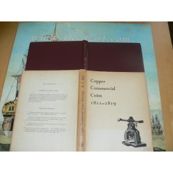 Bell, R.C.: The Copper Commercial Coins 1811-1819