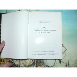 Martin, Klaus: Die preußischen Münzprägungen von 1701 - 1786 mit Bewertungsliste. Band 60 der Schriftenreihe "Die Münze".