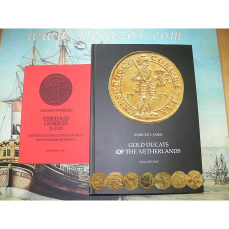 Jasek: Gold Ducats of the Netherlands Vol. I+ Estimated Values & Die marriages
